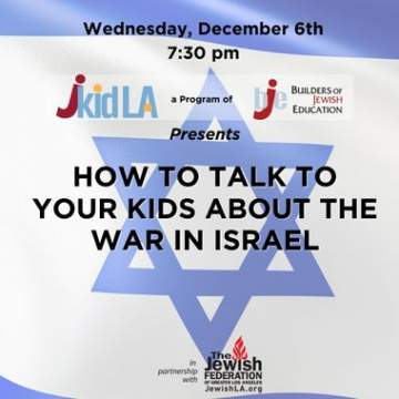 How to Talk To Your Kids about the war in Israel and Gaza