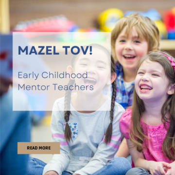 Mazel Tov! Early Childhood Mentor Teachers photo with children