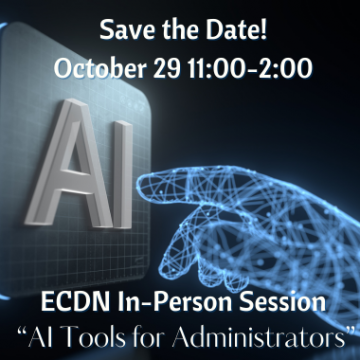 AI - IN PERSON SESSION FOR ECDN EDUCATORS