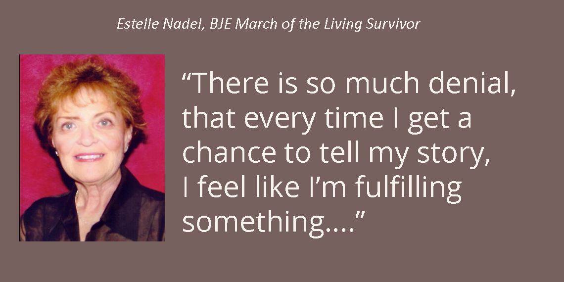 Estelle Nadel, Survivor and BJE Builder